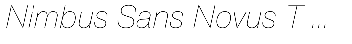 Nimbus Sans Novus T Ultra Light Italic